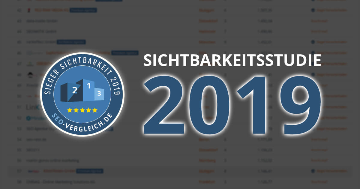 Sichtbarkeitsstudie 2019: Top SEO-Agenturen in Deutschland